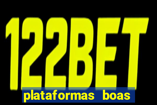 plataformas boas para jogar fortune tiger